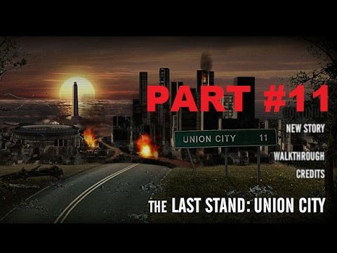 Play Last Stand Union City 2 Hacked